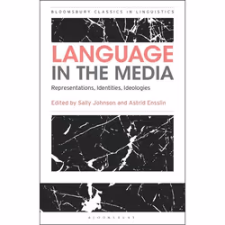ISBN Language in the Media (Representations, Identities, Ideologies), classiques, Anglais, Livre broché, 408 pages