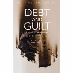 ISBN Debt and Guilt (A Political Philosophy), Anglais, Livre broché, 184 pages