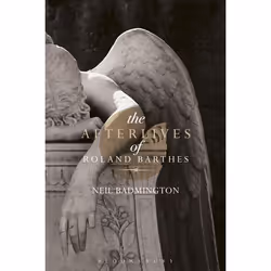 ISBN The Afterlives of Roland Barthes, Anglais, Livre broché, 176 pages