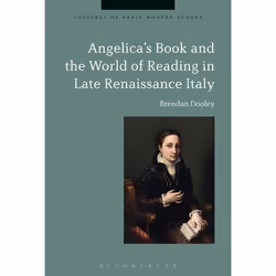 ISBN Angelica's Book and the World of Reading in Late Renaissance Italy, Anglais, Livre broché, 216 pages