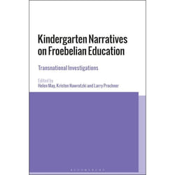 ISBN Kindergarten Narratives on Froebelian Education (Transnational Investigations) livre Anglais Livre broché 224 pages