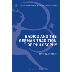 ISBN Badiou and the German Tradition of Philosophy livre philosophie Anglais Couverture rigide 232 pages