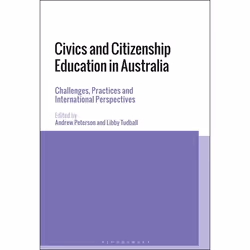 ISBN Civics and Citizenship Education in Australia (Challenges, Practices and International Perspectives), Anglais, Livre bro ...