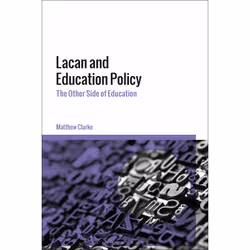ISBN Lacan and Education Policy, Anglais, Couverture rigide, 192 pages