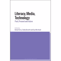 ISBN Literacy, Media, Technology (Past, Present and Future), Anglais, Livre broché, 272 pages