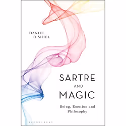 ISBN Sartre and Magic (Being, Emotion and Philosophy), Anglais, Couverture rigide, 224 pages