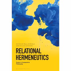 ISBN Relational Hermeneutics (Essays in Comparative Philosophy), philosophie, Anglais, Couverture rigide, 272 pages