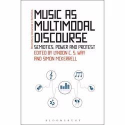 ISBN Music as Multimodal Discourse (Semiotics, Power and Protest), Musique, Anglais, Livre broché, 256 pages