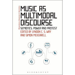 ISBN Music as Multimodal Discourse (Semiotics, Power and Protest) livre Musique Anglais