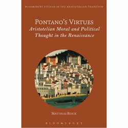 ISBN Pontano’s Virtues (Aristotelian Moral and Political Thought in the Renaissance), Anglais, Livre broché, 336 pages