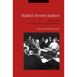 ISBN Stalin's Soviet Justice (‘Show’ Trials, War Crimes Trials, and Nuremberg) livre Anglais Couverture rigide 256 pages