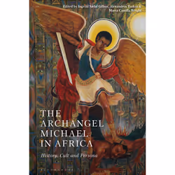 ISBN The Archangel Michael in Africa, Anglais, Couverture rigide, 264 pages