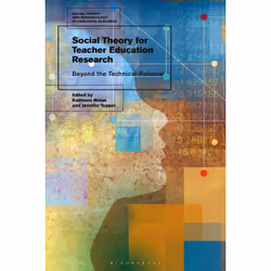 ISBN Social Theory for Teacher Education Research, Anglais, Couverture rigide, 288 pages