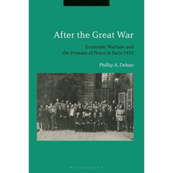 ISBN After the Great War (Economic Warfare and the Promise of Peace in Paris 1919) Couverture rigide