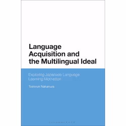ISBN Language Acquisition and the Multilingual Ideal, Anglais, Couverture rigide, 192 pages