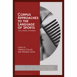 ISBN Corpus Approaches to the Language of Sports, Anglais, Couverture rigide, 288 pages