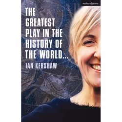 ISBN The Greatest Play in the History of the World, Théatre, Anglais, Livre broché, 48 pages