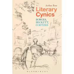 ISBN Literary Cynics (Borges, Beckett, Coetzee), Anglais, Livre broché, 256 pages