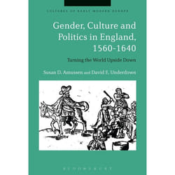 ISBN Gender, Culture and Politics in England, 1560-1640 (Turning the World Upside Down)