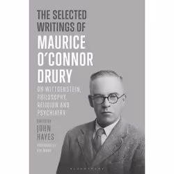 ISBN The Selected Writings of Maurice O’Connor Drury (On Wittgenstein, Philosophy, Religion and Psychiatry), Anglais, Livre b ...