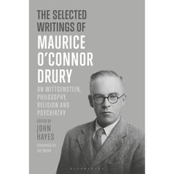 ISBN The Selected Writings of Maurice O’Connor Drury (On Wittgenstein, Philosophy, Religion and Psychiatry)