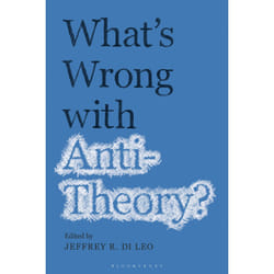 What's Wrong with Antitheory? - [Livre en VO]