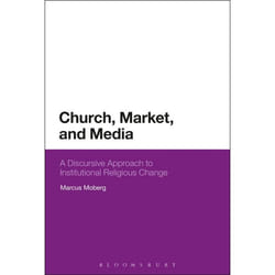 ISBN Church, Market, and Media (A Discursive Approach to Institutional Religious Change) livre Anglais Livre broché 216 pages