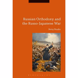 ISBN Russian Orthodoxy and the Russo-Japanese War, Anglais, Livre broché, 232 pages