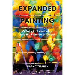 ISBN Expanded Painting (Ontological Aesthetics and the Essence of Colour)