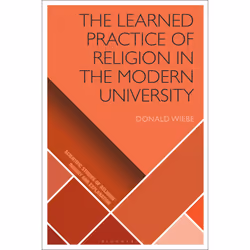 ISBN The Learned Practice of Religion in the Modern University, Anglais, Couverture rigide, 256 pages
