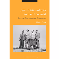 ISBN Jewish Masculinity in the Holocaust, Anglais, Livre broché, 224 pages
