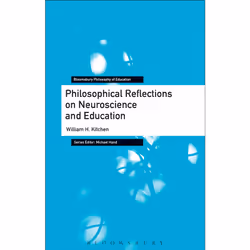 ISBN Philosophical Reflections on Neuroscience and Education, Anglais, Livre broché, 264 pages