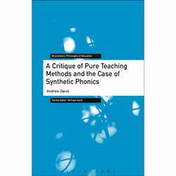 ISBN A Critique of Pure Teaching Methods and the Case of Synthetic Phonics, Anglais, Livre broché, 200 pages