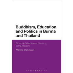 ISBN Buddhism, Education and Politics in Burma and Thailand