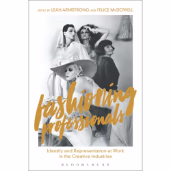 ISBN Fashioning Professionals, Anglais, Livre broché, 224 pages