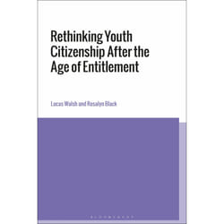 ISBN Rethinking Youth Citizenship After the Age of Entitlement