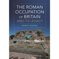 ISBN The Roman Occupation of Britain and its Legacy