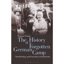 ISBN The History of a Forgotten German Camp