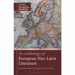 ISBN An Anthology of European Neo-Latin Literature, Anglais, Couverture rigide, 328 pages