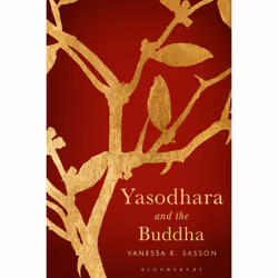 ISBN Yasodhara and the Buddha, Anglais, Couverture rigide, 304 pages