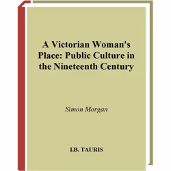 ISBN A Victorian Woman's Place, Anglais, Livre broché, 280 pages