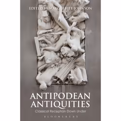 ISBN Antipodean Antiquities, Anglais, Livre broché, 312 pages