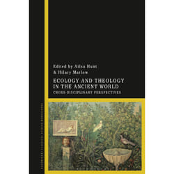 ISBN Ecology and Theology in the Ancient World