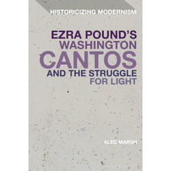 ISBN Ezra Pound's Washington Cantos and the Struggle for Light