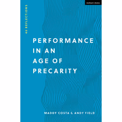 ISBN Performance in an Age of Precarity, Anglais, Livre broché, 224 pages