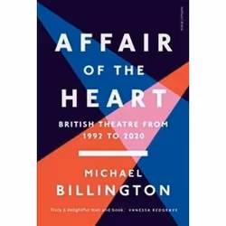 ISBN Affair of the Heart : British Theatre from 1992 to 2020, Théatre, Anglais, Couverture rigide, 344 pages