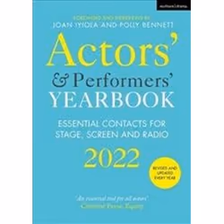 ISBN Actors' and Performers' Yearbook 2022 : Essential Contacts for Stage-Screen and Radio, Théatre, Anglais, 480 pages