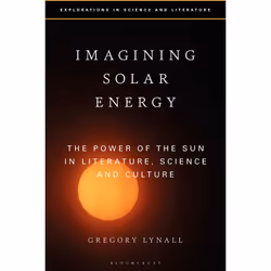 ISBN Imagining Solar Energy, Anglais, Livre broché, 296 pages