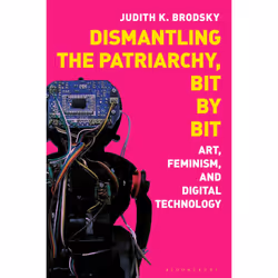 ISBN Dismantling the Patriarchy, Bit by Bit, Anglais, Couverture rigide, 272 pages