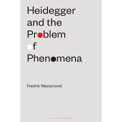 ISBN Heidegger and the Problem of Phenomena